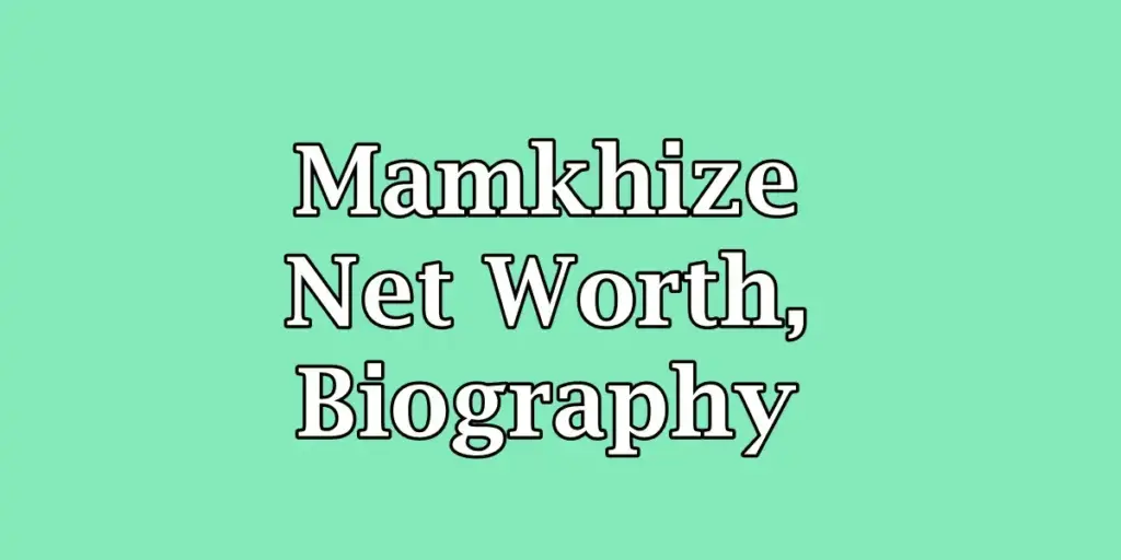 Mamkhize Net Worth